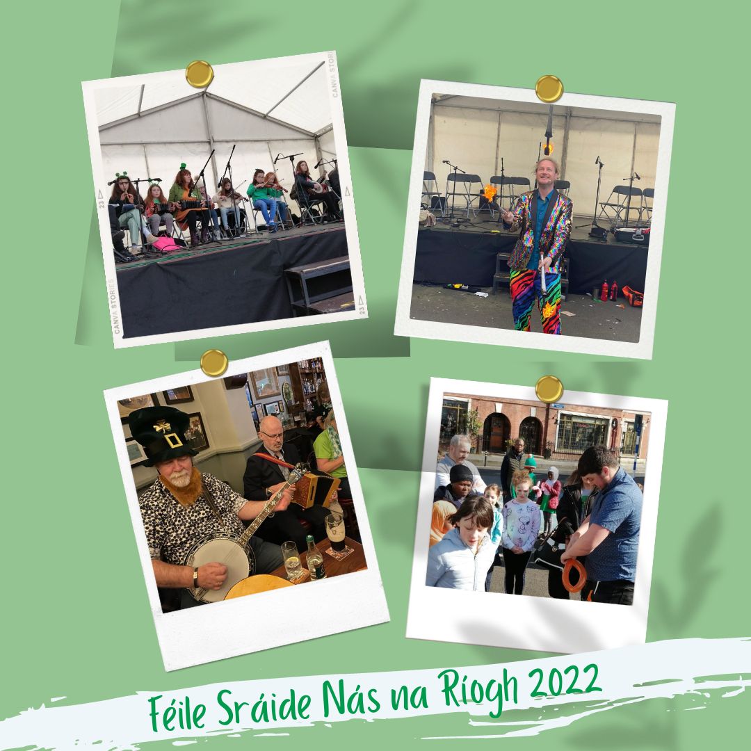 COLÚN GAEILGE: Féile Sráide Nás na Ríogh - Márta 17