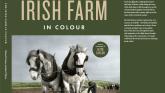 Kildare photographer launches “The Irish Farm in Colour”
