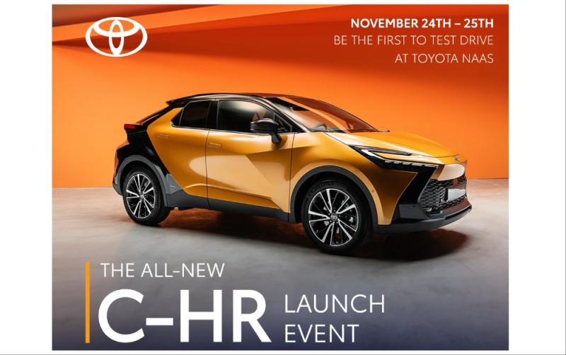 Toyota Naas invites you to the Showroom Launch Event for the new Toyota C-HR!
