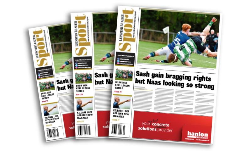 In this week's Leinster Leader Sport