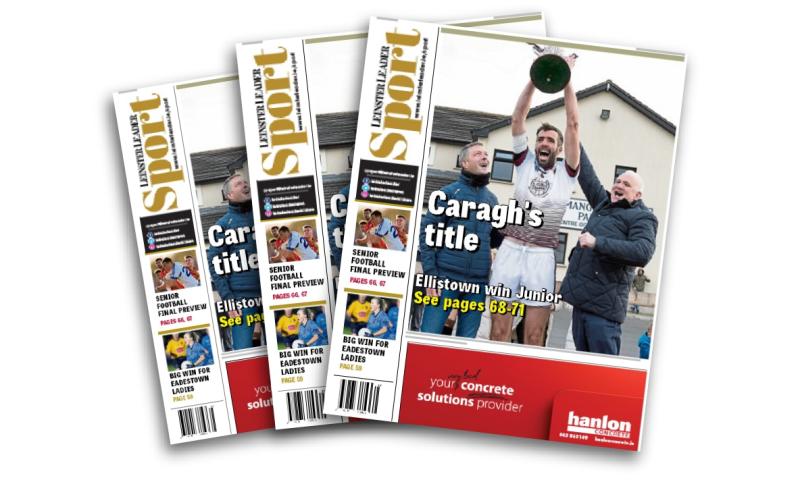 In this week's Leinster Leader Sport