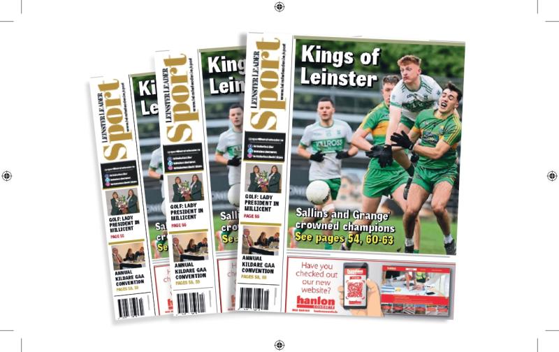 In this week's Leinster Leader Sport