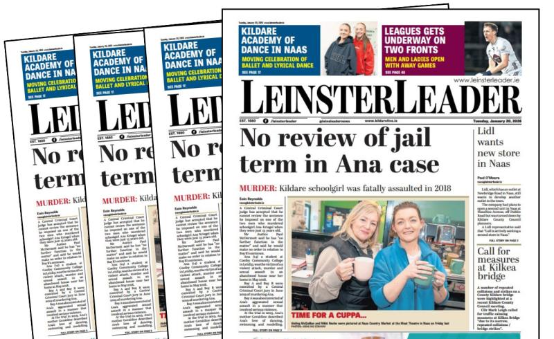 The latest LEINSTER LEADER is out across Kildare today! 