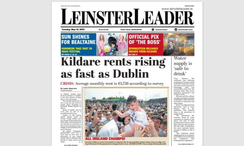 The latest LEINSTER LEADER is in shops and online today! 