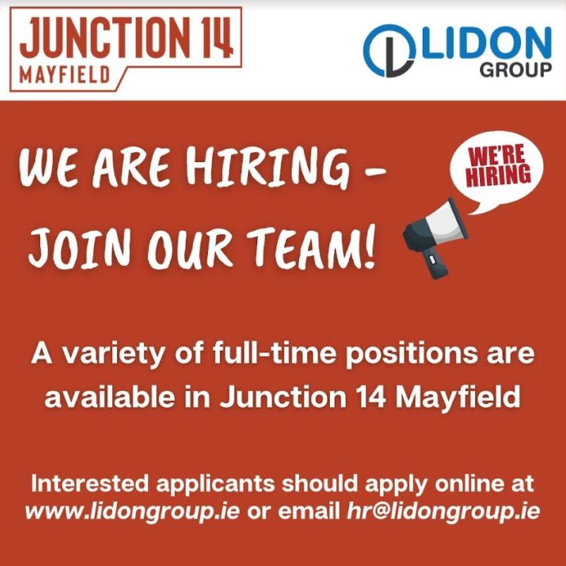 JOBS Junction 14 Mayfield is hiring for several positions Kildare Now